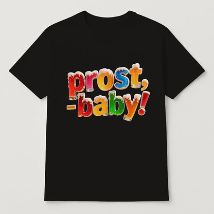 Damen Oktoberfest Prost Baby Grafik T-Shirt